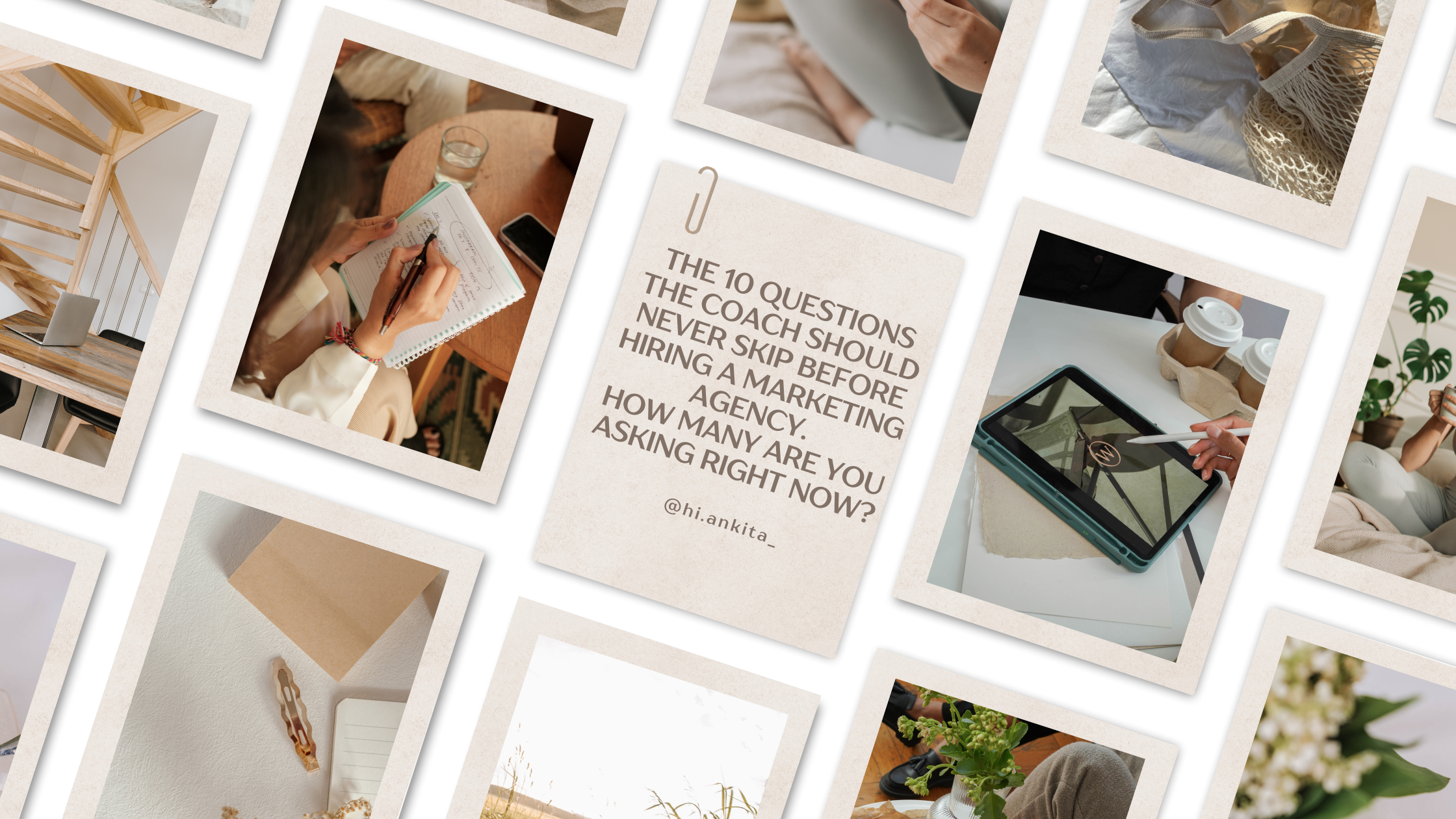Flat lay collage with text: “Ask these 10 questions before hiring a marketing agency (for the coach)”.